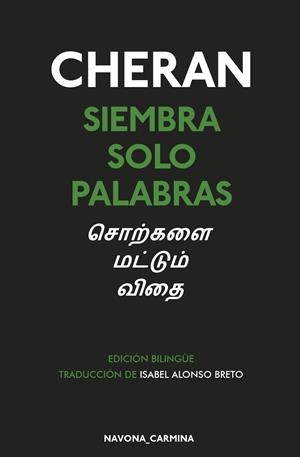 Siembra solo palabras | 9788417978204 | Cheran, Rudramoorthy