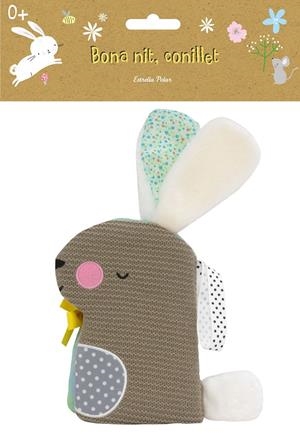 Bona nit, conillet. Llibre de roba | 9788491377054 | AA. VV.