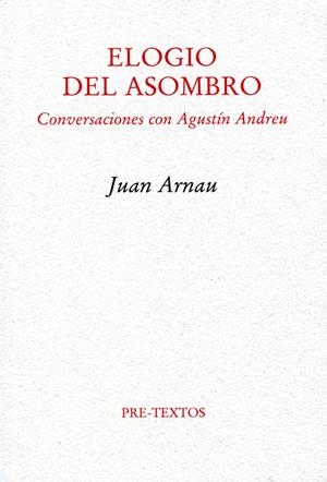 Elogio del asombro | 9788492913183 | Arnau, Juan/Andreu, Agustín