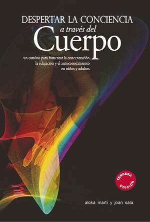 Despertar la conciencia a través del cuerpo | 9788497434577 | Martí Gich, Maria Assumpta/Sala Cervós, Joan