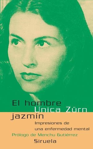El hombre jazmín | 9788478449705 | Zürn, Unica