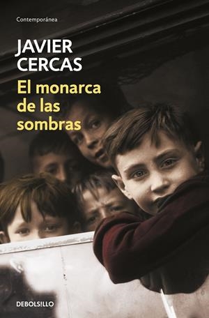 El monarca de las sombras | 9788466347556 | Cercas, Javier