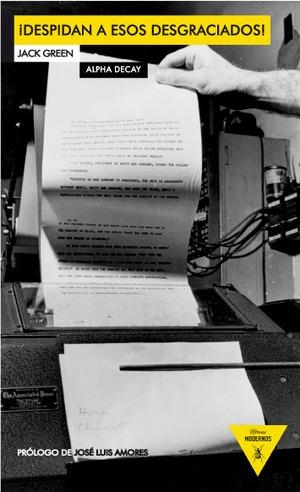 ¡DESPIDAN A ESOS DESGRACIADOS! | 9788492837274 | Green, Jack