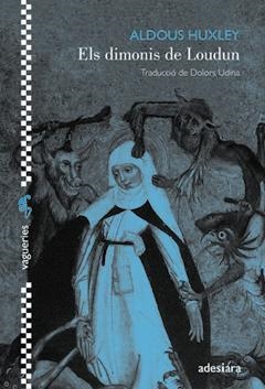 Els dimonis de Loudun | 9788416948130 | Huxley, Aldous