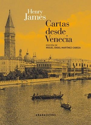 Cartas desde Venecia | 9788415289081 | James, Henry