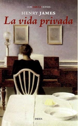 La vida privada | 9788492491995 | Henry James