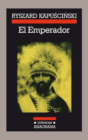 El Emperador | 9788433925145 | Kapuscinski, Ryszard