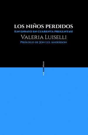Los niños perdidos | 9788416677481 | Luiselli, Valeria