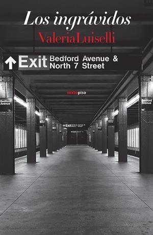 Los ingrávidos | 9788496867895 | Luiselli, Valeria