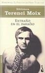 Extraño en el Paraíso (Memorias. El Peso de la Paja 3) | 9788408048497 | Terenci Moix
