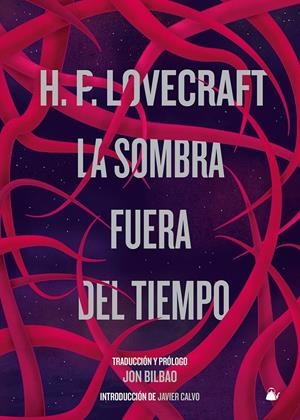 La sombra fuera del tiempo | 9788493937966 | Lovecraft, Howard Philips