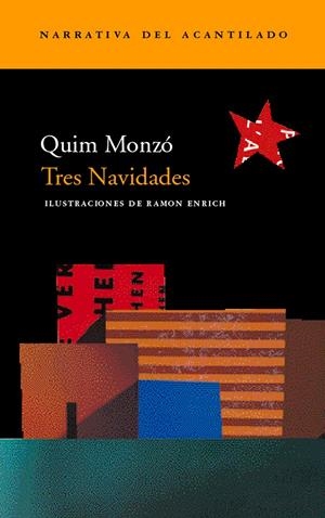 Tres Navidades | 9788496136328 | Monzó, Quim