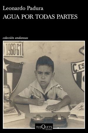 Agua por todas partes | 9788490666401 | Padura, Leonardo