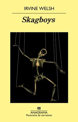 Skagboys | 9788433978936 | Welsh, Irvine