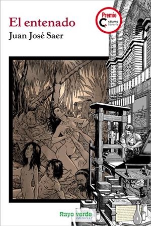 El entenado | 9788415539582 | Saer, Juan José