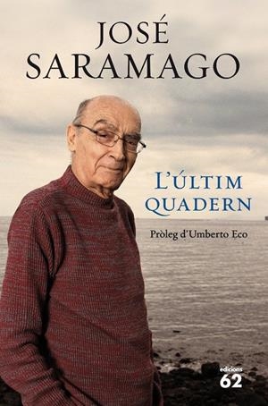 L'últim quadern | 9788429767261 | Saramago de Sousa, José