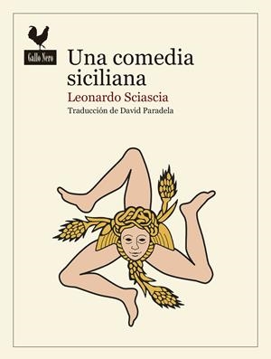 Una comedia siciliana | 9788416529742 | Sciascia, Leonardo