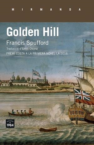 Golden Hill | 9788416987184 | Spufford, Francis