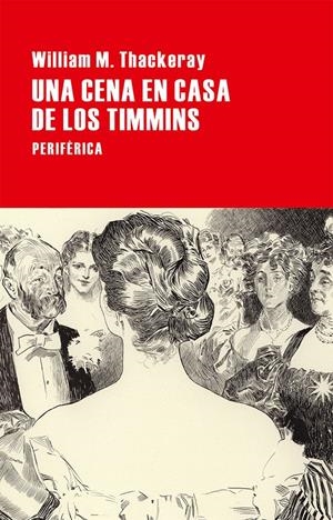 Una cena en casa de los Timmins | 9788416291311 | Thackeray, William M.