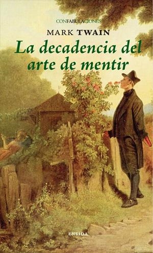 La decadencia del arte de Mentir | 9788492491865 | Twain, Mark