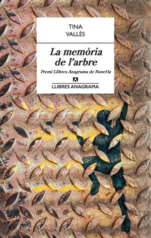 La memòria de l'arbre (Premi Llibres Anagrama) | 9788433915429 | Vallès, Tina