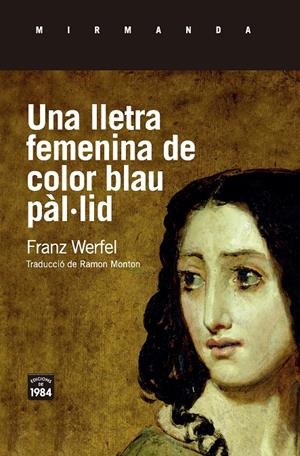 Una lletra femenina de color blau pàl·lid | 9788416987511 | Werfel, Franz