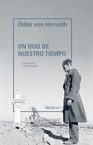 Un hijo de nuestro tiempo | 9788418067211 | Von Horvath, Ödon