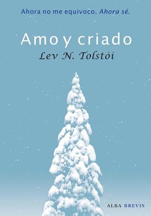 Amo y criado | 9788484286011 | Tolstói, Lev N.