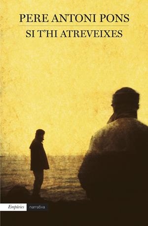 Si t'hi atreveixes | 9788497879408 | Pons, Pere Antoni