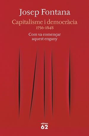Capitalisme i democràcia | 9788429777734 | Fontana, Josep