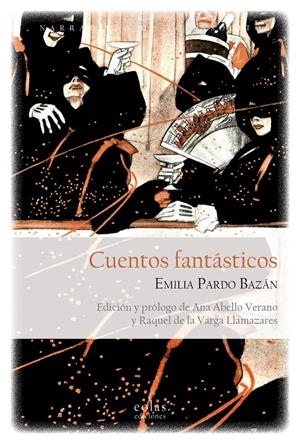 Cuentos fantásticos | 9788418079368 | Pardo Bazán, Emilia