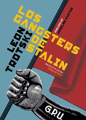 Los gangsters de Stalin | 9788418153068 | Trotski, León