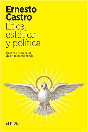 Ética, estética y política | 9788417623616 | Castro, Ernesto