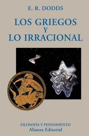 Los griegos y lo irracional | 9788420667348 | Dodds, E. R.
