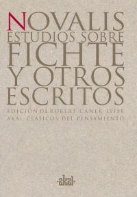 Estudios sobre Fichte y otros escritos | 9788446012047 | Novalis