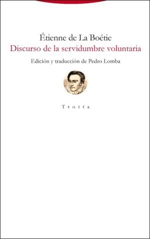 Discurso de la servidumbre voluntaria | 9788498798050 | Boétie, Étienne de La