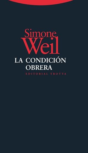 La condición obrera | 9788498794687 | Weil, Simone