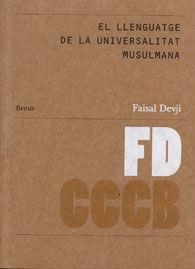 El llenguatge de la universalitat musulmana | 9788461450930 | Devji, Faisal