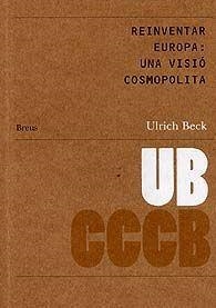 Reinventar Europa: una visió cosmopolita | 9788461105557 | Beck, Ulrich