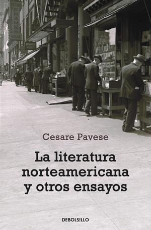 La literatura americana y otros ensayos | 9788499081472 | PAVESE, CESARE