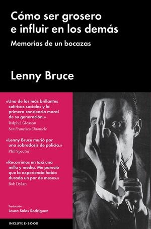 Como ser grosero e influir en los demás | 9788415996927 | Bruce, Lenny