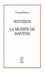 Woyzeck, La muerte de Danton | 9788495786135 | Büchner, Georg