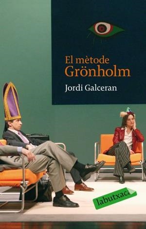 El mètode Grönholm | 9788496863736 | Galcerán, Jordi