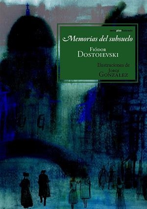 Memorias del subsuelo | 9788415601586 | Dostoievski, Fiódor
