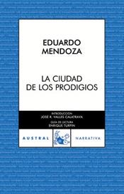 La ciudad de los prodigios | 9788467022605 | Mendoza Garrriga, Eduardo