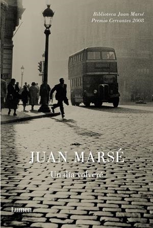 Un día volveré | 9788426417251 | Marsé, Juan