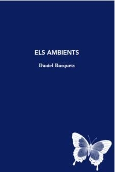 Els ambients | 9788412077247 | Busquets, Daniel
