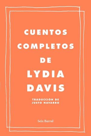 Cuentos completos | 9788432209222 | Lydia Davis