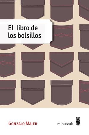 El libro de los bolsillos | 9788494534805 | Maier, Gonzalo