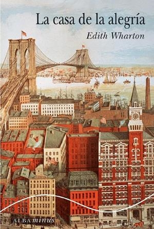 La casa de la alegría | 9788484285946 | Wharton, Edith